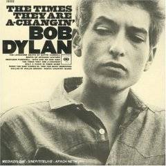 Bob Dylan : The Times They Are a-Changin'